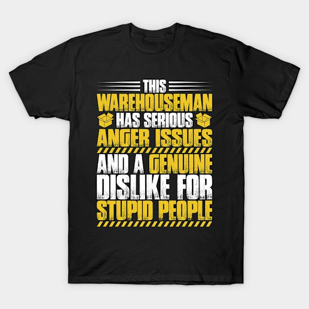 Warehouseman Warehouse Worker Warehouser Gift T-Shirt by Krautshirts